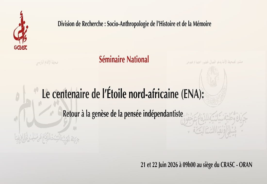 Le centenaire de l’Étoile nord-africaine (ENA): retour à la genèse de la pensée indépendantiste