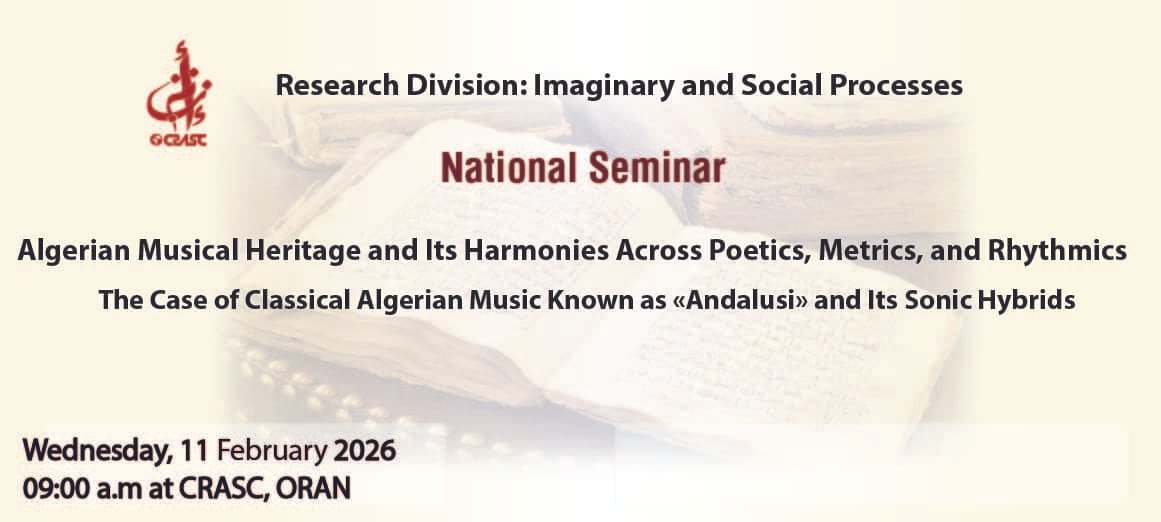 Algerian Musical Heritage and Its Harmonies Across Poetics, Metrics and Rhythmics: